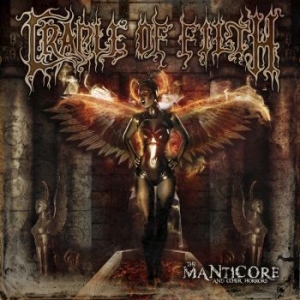 Cradle Of Filth - Manticore The & Other Horrors i gruppen CD hos Bengans Skivbutik AB (3278021)