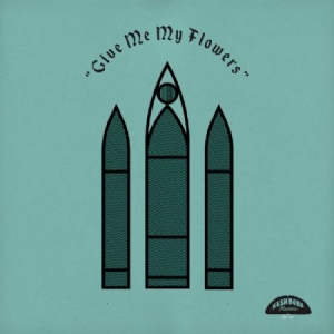 Various Artists - Give Me Flowers i gruppen VINYL hos Bengans Skivbutik AB (3278047)