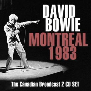 Bowie David - Montreal 1983 (2 Cd) (Live Broadcas i gruppen CD hos Bengans Skivbutik AB (3298476)