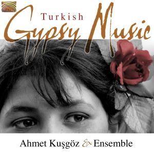 Ahmet Kusgöz Ensemble - Turkish Gypsy Music i gruppen CD hos Bengans Skivbutik AB (3298734)