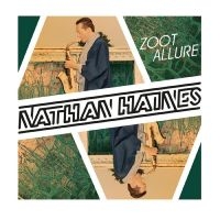 Haines Nathan - Zoot Allures i gruppen CD hos Bengans Skivbutik AB (3298783)