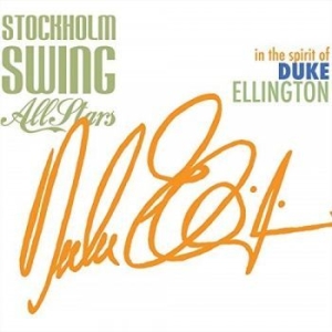 Stockholm Swing All Stars - In The Spirit Of Duke Ellington i gruppen CD hos Bengans Skivbutik AB (3298833)