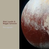 Lavelle Matt And Reggie Sylvester - Retrograde i gruppen CD hos Bengans Skivbutik AB (3299364)