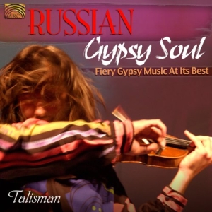 Talisman - Russian Gypsy Soul i gruppen CD hos Bengans Skivbutik AB (3299417)