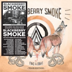 Blackberry Smoke - Find A Light (Tour Edition W/Bonus i gruppen CD hos Bengans Skivbutik AB (3300726)