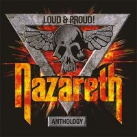 Nazareth - Loud & Proud! Anthology i gruppen CD hos Bengans Skivbutik AB (3301585)