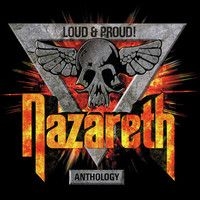 Nazareth - Loud & Proud! Anthology i gruppen CD hos Bengans Skivbutik AB (3301585)