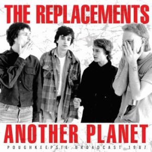 The Replacements - Another Planet (Live Broadcast 1987 i gruppen CD hos Bengans Skivbutik AB (3302364)