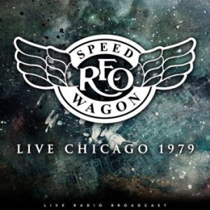 Reo Speedwagon - Best Of Live Chicago 1979 i gruppen VINYL hos Bengans Skivbutik AB (3302669)