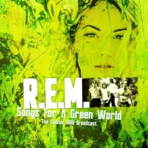 R.E.M. - Best Of The Classic 1989 Broadcast i gruppen VINYL hos Bengans Skivbutik AB (3302800)