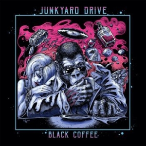 Junkyard Drive - Black Coffee i gruppen VINYL hos Bengans Skivbutik AB (3304019)