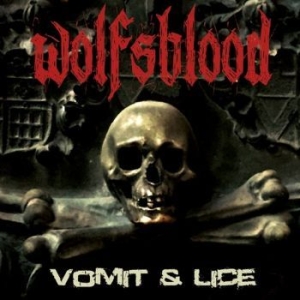 Wolfsblood - Vomit & Lice (Black Vinyl Lp) i gruppen VINYL hos Bengans Skivbutik AB (3304222)