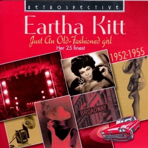 Eartha Kitt - Just An Old-Fashioned Girl i gruppen CD hos Bengans Skivbutik AB (3304260)