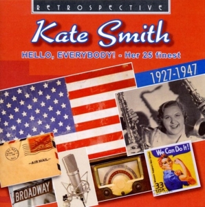 Kate Smith - Hello, Everybody! i gruppen CD hos Bengans Skivbutik AB (3304263)