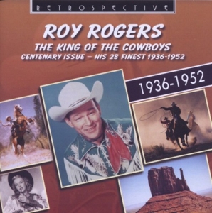 Roy Rogers: - The King Of The Cowboys i gruppen CD hos Bengans Skivbutik AB (3304288)