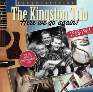 The Kingston Trio - Here We Go Again i gruppen CD hos Bengans Skivbutik AB (3304296)