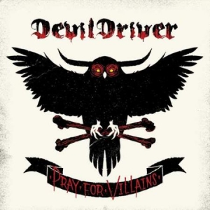 Devildriver - Pray For Villains i gruppen VINYL hos Bengans Skivbutik AB (3304528)