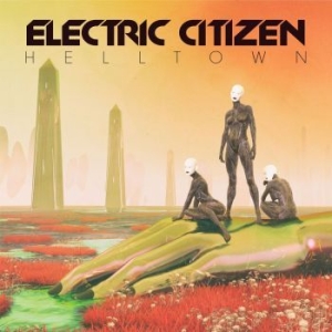 Electric Citizen - Helltown i gruppen CD hos Bengans Skivbutik AB (3304656)