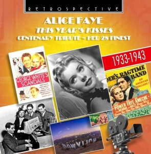 Alice Faye - This Year's Kisses i gruppen CD hos Bengans Skivbutik AB (3305167)