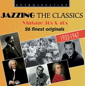 Various Artists - Jazzing The Classics i gruppen CD hos Bengans Skivbutik AB (3305170)