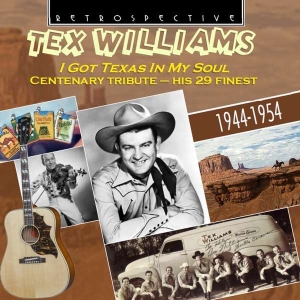 Tex Williams - I Got Texas In My Soul i gruppen CD hos Bengans Skivbutik AB (3305179)