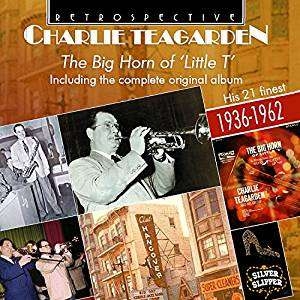 Charlie Teagarden - The Big Horn Of 'Little T' i gruppen CD hos Bengans Skivbutik AB (3305439)