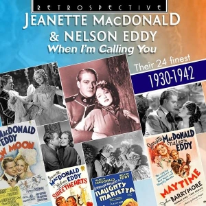 Jeanette Macdonald & Nelson Eddy - When I'm Calling You i gruppen CD hos Bengans Skivbutik AB (3305441)