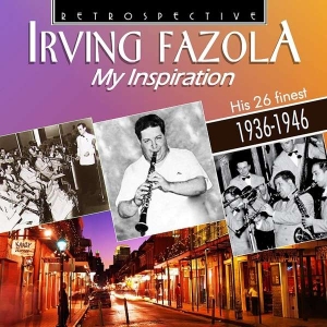 Irving Fazola - My Inspiration i gruppen CD hos Bengans Skivbutik AB (3305442)