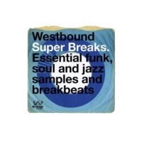 Various Artists - Westbound Super Breaks i gruppen VINYL hos Bengans Skivbutik AB (3306661)