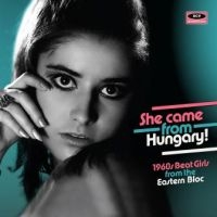 Various Artists - She Came From Hungary! 60'S Beat Gi i gruppen CD hos Bengans Skivbutik AB (3306663)