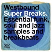 Various Artists - Westbound Super Breaks i gruppen CD hos Bengans Skivbutik AB (3306664)