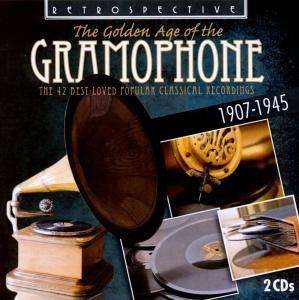 Various Artists - The Golden Age Of The Gramophone: T i gruppen CD hos Bengans Skivbutik AB (3306932)