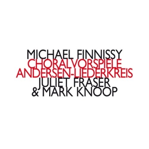 Finnissy Michael - Choralvorspiele Andersen-Liederkre i gruppen VI TIPSER / Julegavetips CD hos Bengans Skivbutik AB (3307143)