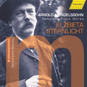 Mendelssohn Arnold - Complete Piano Works i gruppen VI TIPSER / Julegavetips CD hos Bengans Skivbutik AB (3307169)