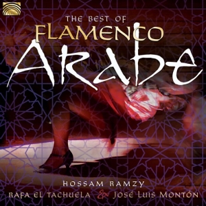 Ramzy Hossam - The Best Of Flamenco Arabe i gruppen CD hos Bengans Skivbutik AB (3307293)