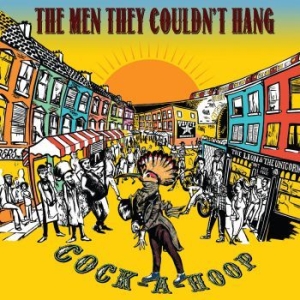 Men They Couldnæt Hang - Cock-A-Hoop i gruppen VINYL hos Bengans Skivbutik AB (3307780)