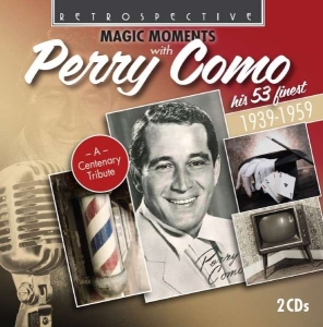 Perry Como - Magic Moments With Perry Como i gruppen CD hos Bengans Skivbutik AB (3307887)