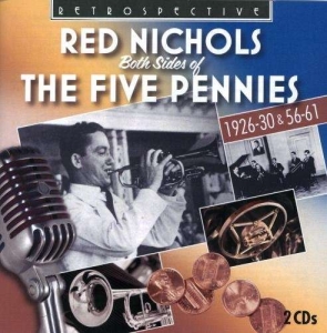 Red Nichols - Both Sides Of The Five Pennies i gruppen CD hos Bengans Skivbutik AB (3308399)