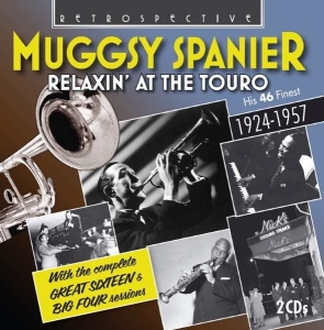 Muggy Spanier - Relaxin' At The Touro i gruppen CD hos Bengans Skivbutik AB (3308459)