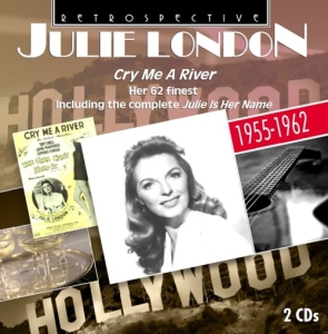 Julie London - Cry Me A River i gruppen CD hos Bengans Skivbutik AB (3308879)