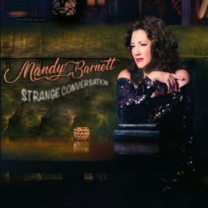 Mandy Barnett - Strange Conversation i gruppen VINYL hos Bengans Skivbutik AB (3309348)