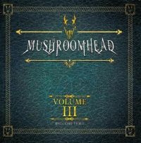 Mushroomhead - Volume Iii i gruppen DVD & BLU-RAY hos Bengans Skivbutik AB (3309391)