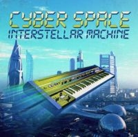 Cyber Space - Interstellar Machine - Ltd.Ed. i gruppen CD hos Bengans Skivbutik AB (3309396)