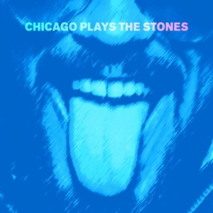 Chicago Plays The Stones - Chicago Plays The Stones i gruppen VINYL hos Bengans Skivbutik AB (3309754)