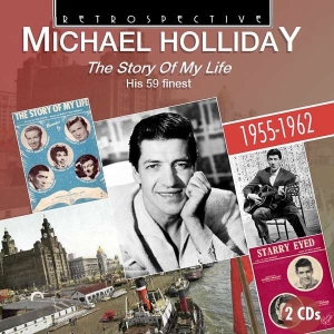 Michael Holliday - The Story Of My Life i gruppen CD hos Bengans Skivbutik AB (3309967)