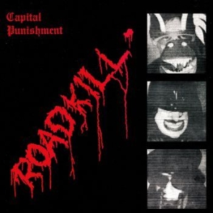 Capital Punishment - Roadkill (Re-Issue Ltd Red Vinyl) i gruppen VINYL hos Bengans Skivbutik AB (3310232)