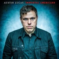 Lucas Austin - Immortal Americans i gruppen CD hos Bengans Skivbutik AB (3310649)