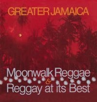 Various Artists - Greater Jamaica Moonwalk Reggae / R i gruppen CD hos Bengans Skivbutik AB (3310678)