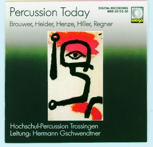 Regner Brouwer Henze Heider + - Percussion Today i gruppen VI TIPSER / Julegavetips CD hos Bengans Skivbutik AB (3311248)