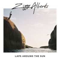 Ziggy Alberts - Laps Around The Sun i gruppen CD hos Bengans Skivbutik AB (3314133)